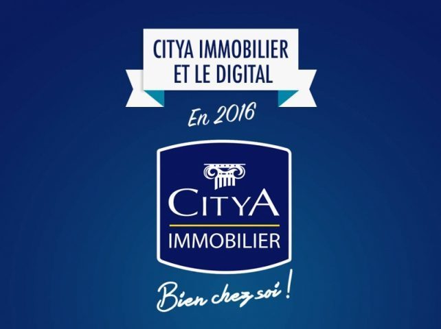 Infographie : Citya Immobilier et le digital en 2016 !