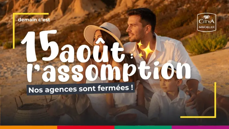 Demain, c'est le 15 août !